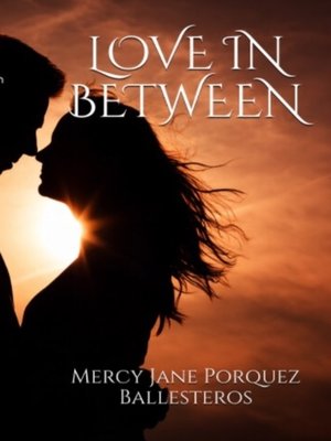 cover image of Love in Between